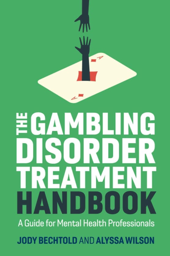 Das Handbuch zur Behandlung von Glücksspielsucht Das Handbuch zur Behandlung von Glücksspielsucht