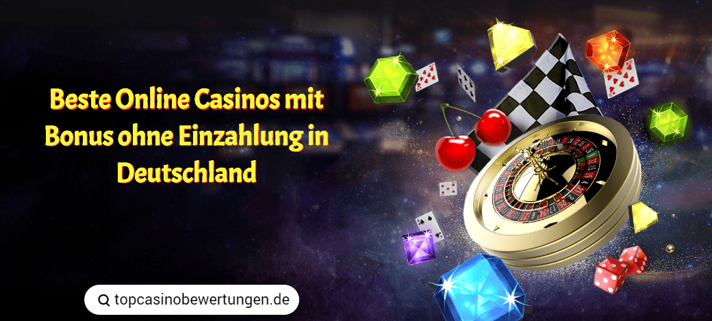 Wie wählen wir aus all den unbekannten Casino Seiten in Deutschland die echtgeld handy Bonus für die Registrierung ohne Einzahlung für Sie aus?